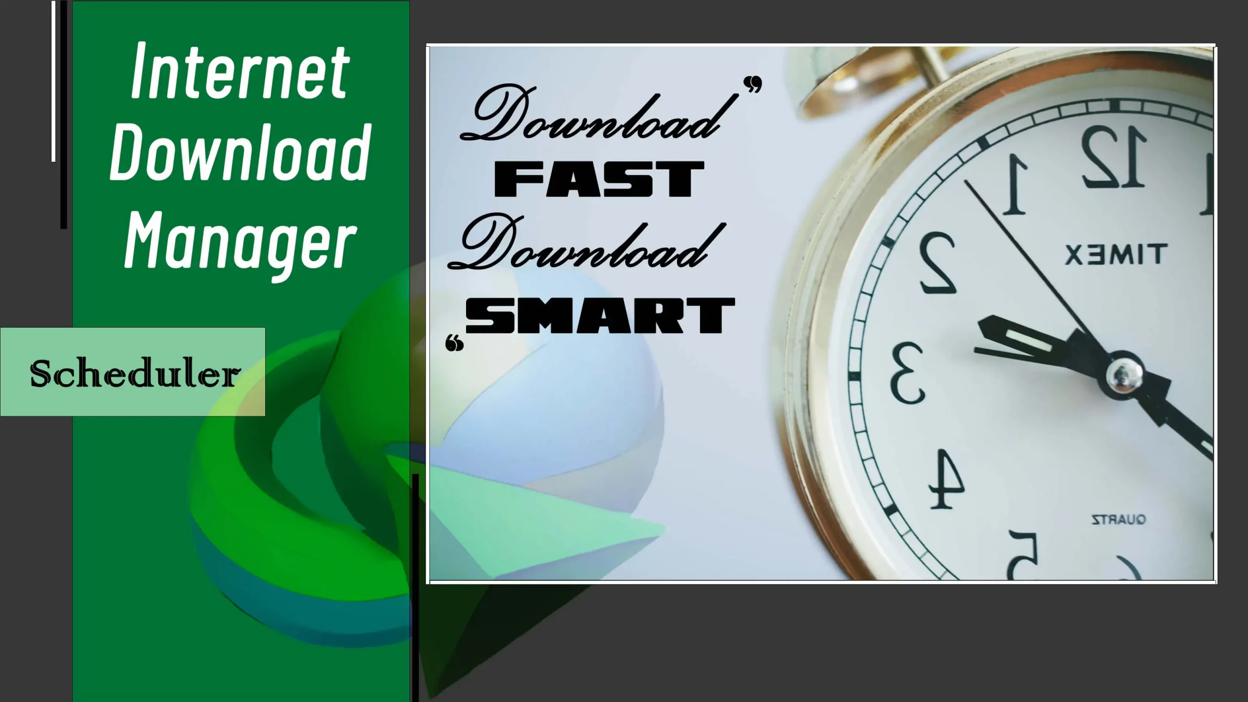 Internet Download Manager Scheduler: Download Fast, Download Smart!
